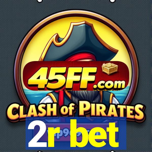 2r bet